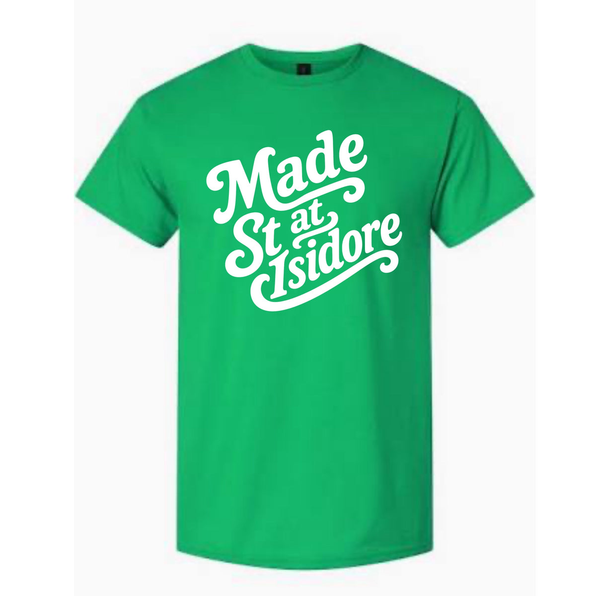 Made At St Isidore T-shirt by TaylorMade Studio
